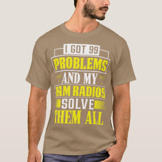 Ham-radio lost 99 problemen op t-shirt