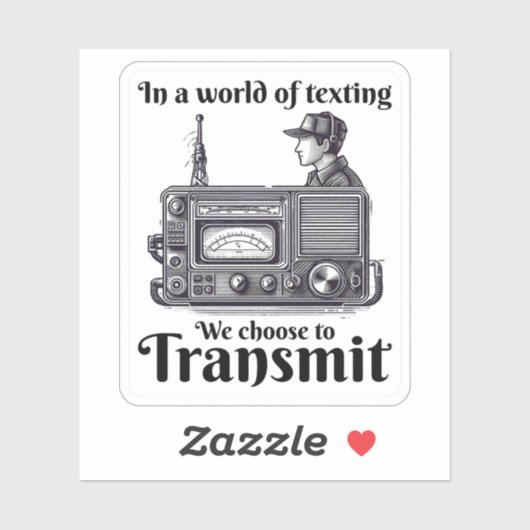 Ham Radio Operator Funny Sticker (Vel)