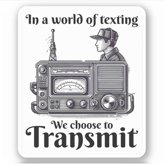  Ham Radio Operator Funny Sticker (Voorkant)