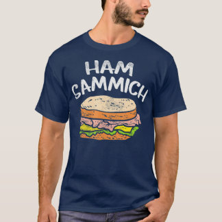 Ham Sammich T-shirt