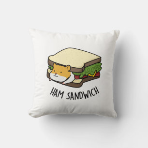 Ham Sandwich Funny Hamster Pun Kussen