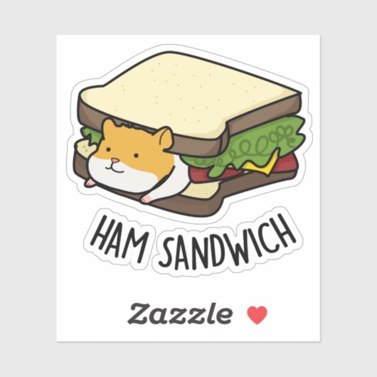 Ham Sandwich Funny Hamster Pun Sticker (Vel)