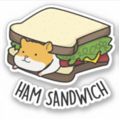 Ham Sandwich Funny Hamster Pun Sticker (Voorkant)