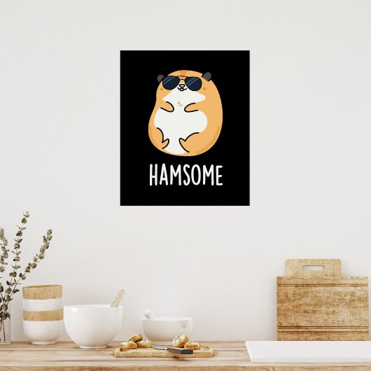 Ham-some Funny Handsome Hamster Pun Poster (Keuken)