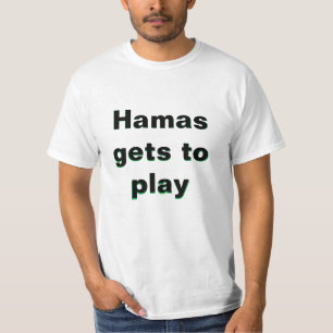 HAMAS MAG SPELEN EN IK KRIJG VUILNIS T-SHIRT