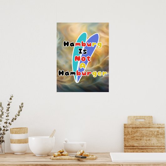 Hamburg Is Not A Hamburger Poster (Keuken)