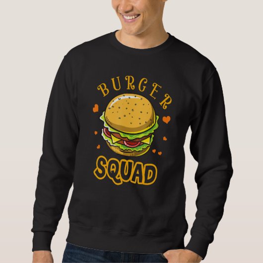 Hamburger Cheeseburger Burger Squad Funny Fast Foo Trui (Voorkant)