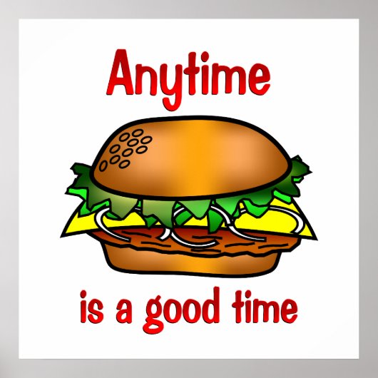 Hamburgers Anytime Poster (Voorkant)