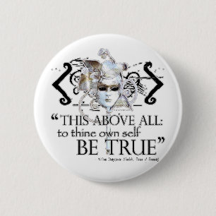 Hamlet "... eigen zelf zijn waar ..." Citaat Ronde Button 5,7 Cm