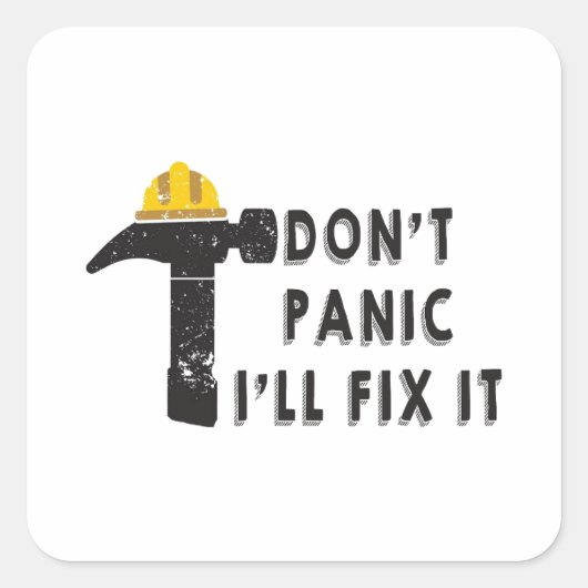 Hammer - Don't Panic I'll Fix It Sticker (Devant)