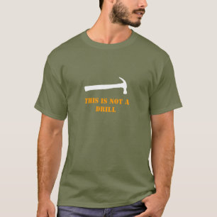 Hammer Drill T-shirt