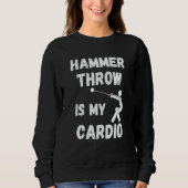 Hammer Throw Is My Cardio Retro Hammer Throw Trui (Voorkant)