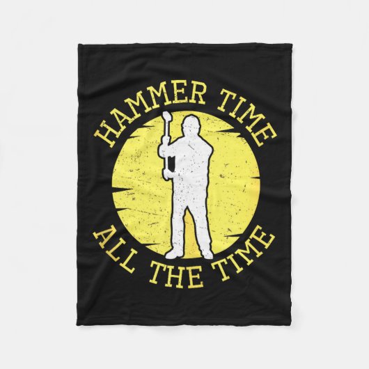 Hammer Time All The Time Funny Construction Manage Fleece Deken (Voorkant)