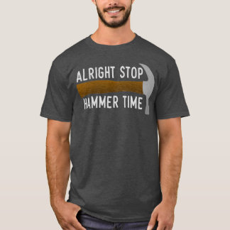 HAMMER TIME Hammer Design T-shirt