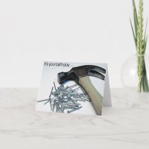 Hammered & Nailed verjaardagscentecard Kaart