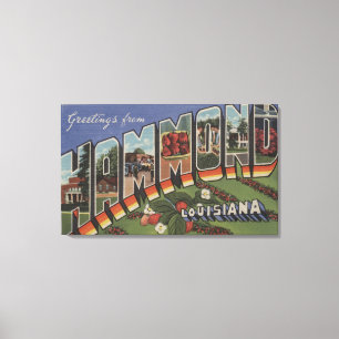 Hammond, Louisiana - Grote Letter-scènes Canvas Afdruk
