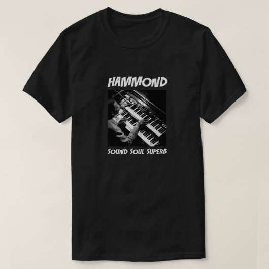 Hammond - Sound Soul Superbe T-Shirt classique1 (Design devant)
