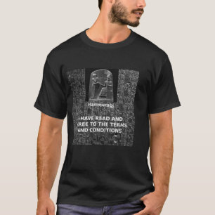 Hammurabi, Voorwaarden T-shirt