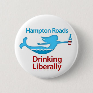 Hampton Roads Drink Buttonnen in de liberale ronde Ronde Button 5,7 Cm