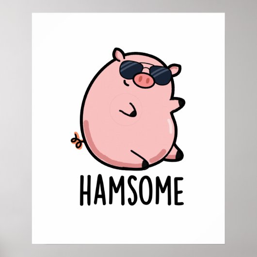 Hamsome Grappig Pun Poster (Voorkant)