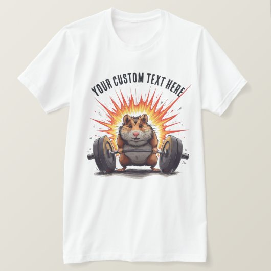 Hamster Lifting Custom Text for Workout T-shirt (Design voorkant)