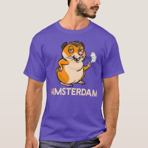 Hamsterdam Hamster Amsterdam Joint Weed Stoner T-shirt