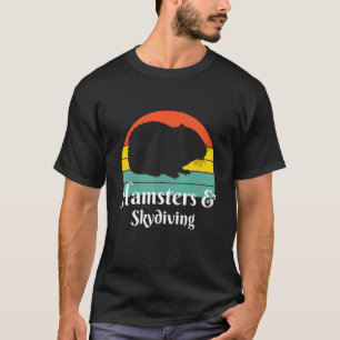 Hamsters En Skydiving Skydiver T-shirt