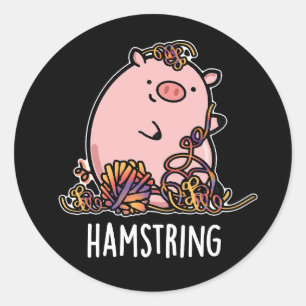 Hamstring Funny Pig Pun Dark BG Ronde Sticker