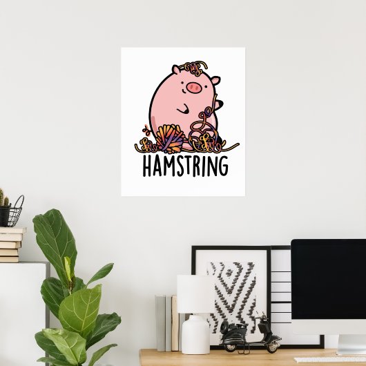 Hamstring Funny Pig Pun Poster (Thuiskantoor)