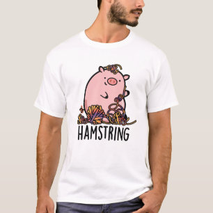 Hamstring Funny Pig Pun T-shirt