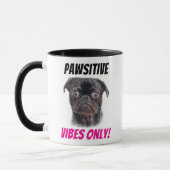 Hand Drawn Pug Mug - Pawsitive Vibes Only! Mok (Links)