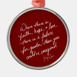 Hand geschreven Faith Hope Love Red Spiritueel Rou Metalen Ornament