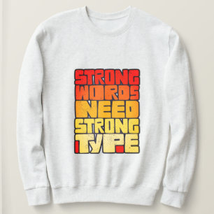 Hand getrokken woorden Sterke woorden hebben sterk Trui