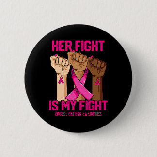 Hand Hight is My Fight Breast Cancer Awareness Ronde Button 5,7 Cm