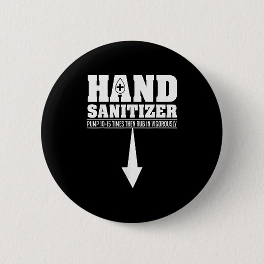 Hand ontsmettingsmiddel Grappig Sarcastisch Volwas Ronde Button 5,7 Cm (Voorkant)