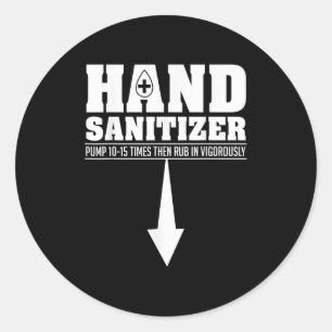 Hand ontsmettingsmiddel Grappig Sarcastisch Volwas Ronde Sticker