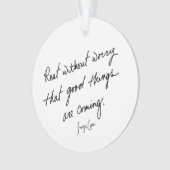 Hand-Scripted Good Things Are Coming Inspirational Ornament (voorkant)