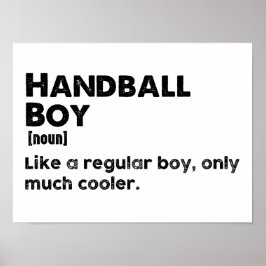 Handbal Boy Definition Funny Handbal Speler Poster