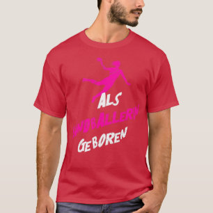 Handball Handballerin Teamsport 5 T-shirt