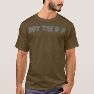 Handel in aandelen - Koop de Dip T-shirt