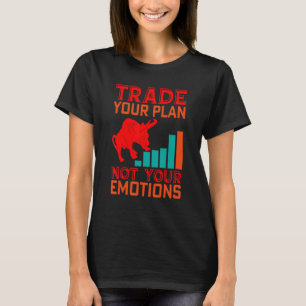 Handel Je Plan Trader Aandelenmarkt Forex Crypto T-shirt