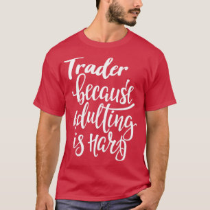 Handelaar omdat het toevoegen moeilijk is t-shirt