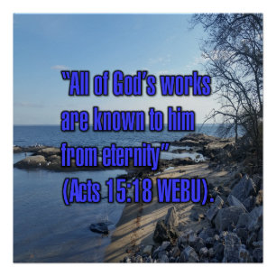 Handelingen 15:18 WEBU Perfect Poster
