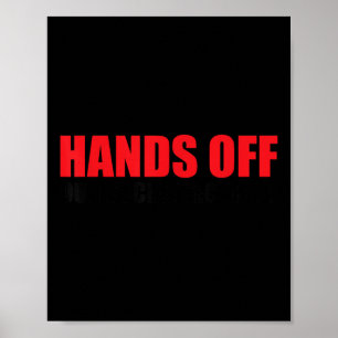 Handen af van onze sociale zekerheid beschermen on poster