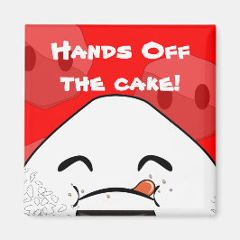 Handen van de taart! magneet