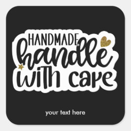 Handgemaakt handvat met zorg sticker