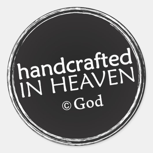 Handgemaakt in Heaven (copyright God) stickers (Voorkant)