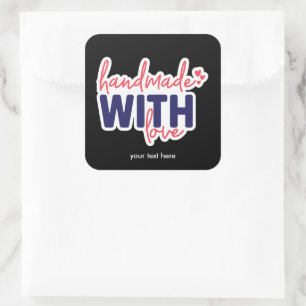 Handgemaakt met een liefdessticker vierkante sticker