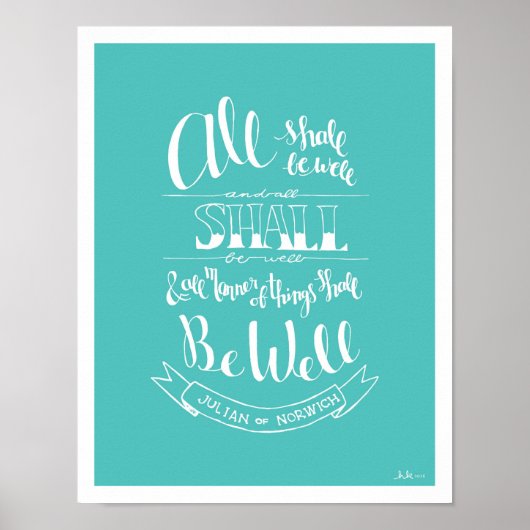 Handgeschreven "All shall be Well" — Turquoise Poster (Voorkant)