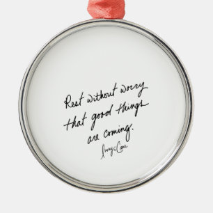 Handgeschreven goede dingen Inspirerend Metalen Ornament